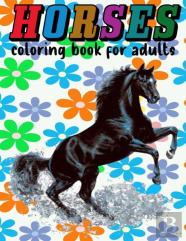 Horses Coloring Book For Adults