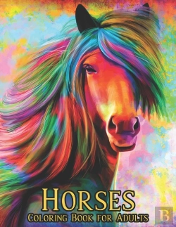 Bertrand.pt - Horses Coloring Book For Adults