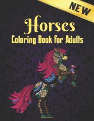 Horses Coloring Book For Adults