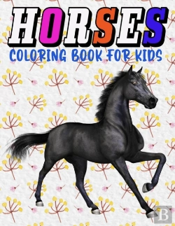 Bertrand.pt - Horses Coloring Book For Kids