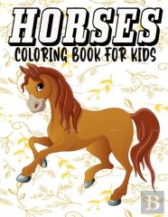 Horses Coloring Book For Kids