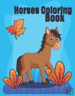 Bertrand.pt - Horses Coloring Book