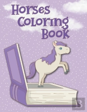Horses Coloring Book