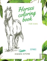Horses Coloring Book