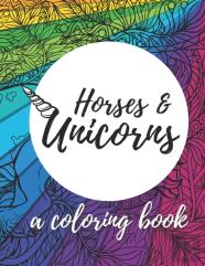 Horses & Unicorns