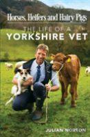 Horses, Heifers And Hairy Pigs