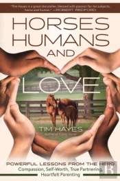 Horses, Humans, And Love