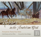 Horses In The American West