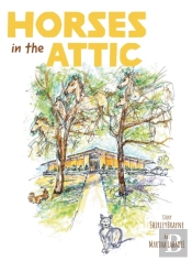 Horses In The Attic