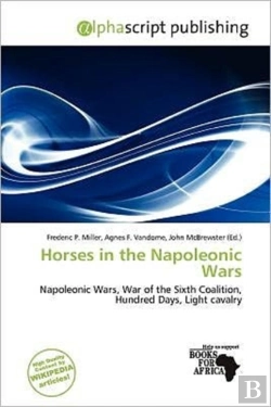 Bertrand.pt - Horses In The Napoleonic Wars
