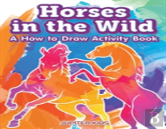 Horses In The Wild