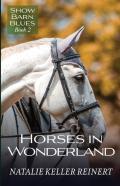 Horses In Wonderland