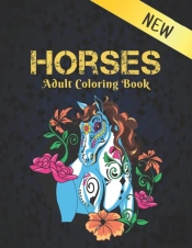 Horses New Adult Coloring Book