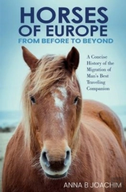 Bertrand.pt - Horses Of Europe From Before To Beyond