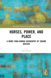 Horses, Power And Place