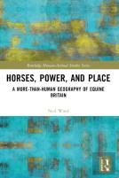 Horses, Power And Place