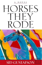 Horses They Rode