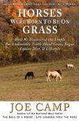 Horses Were Born To Be On Grass