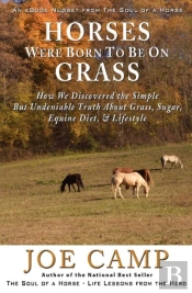Horses Were Born To Be On Grass