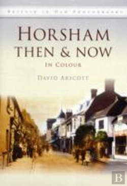 Bertrand.pt - Horsham Then & Now
