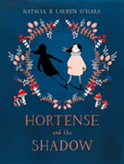 Hortense And The Shadow