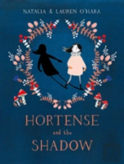 Hortense And The Shadow