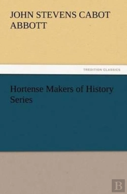 Bertrand.pt - Hortense Makers Of History Series