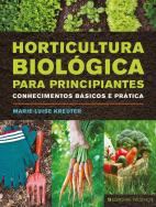 Horticultura Biológica para Principiantes