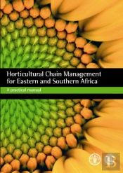 Horticultural Chain Management For Eastern And Southern Africa