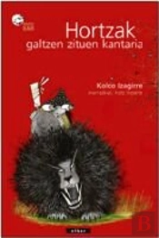 Hortzak Galtzen Zituen Kantaria