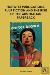 Horwitz Publications, Pulp Fiction And The Rise Of The Australian Paperback