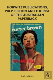 Horwitz Publications, Pulp Fiction And The Rise Of The Australian Paperback