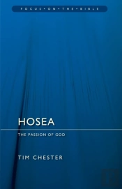 Hosea: The Passion Of God