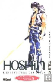 Hôshin L'Investiture Des Dieux T.8 ; Déchéance Des Yin Et Avènement Des Zhou