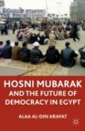 Hosni Mubarak And The Future Of Democracy In Egypt