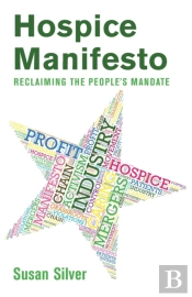 Hospice Manifesto