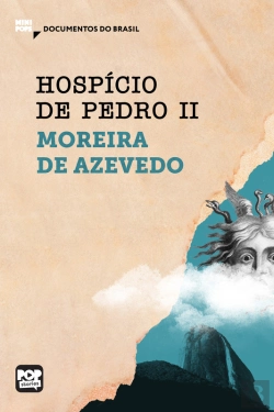 Bertrand.pt - Hospício De Pedro Ii: Trechos Selecionados De 