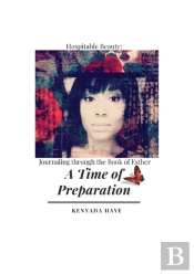 Hospitable Beauty A Time Of Preparation