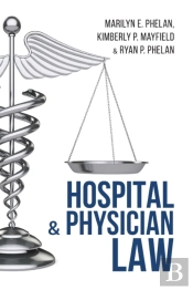 Hospital And Physician Law