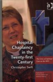 Hospital Chaplaincy In The Twenty-First Century
