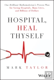 Hospital, Heal Thyself