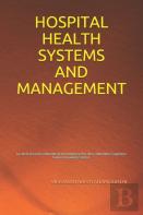 Hospital Health Systems And Management