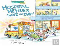 Hospital Heroes Save The Day!