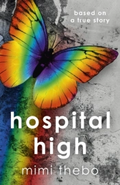 Hospital High Â€“ Based On A True Story