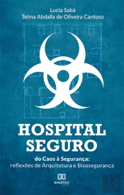 Hospital Seguro: Do Caos À Segurança