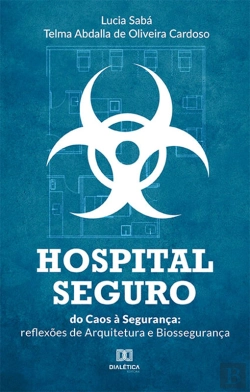 Bertrand.pt - Hospital Seguro: Do Caos À Segurança