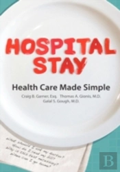Hospital Stay: Health Care Made Simple