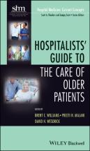 Hospitalists' Guide To The Care Of Older Patients