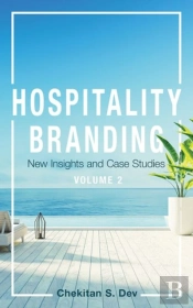 Hospitality Branding, Volume 2