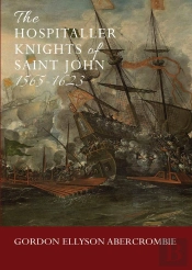 Hospitaller Knights Of Saint John 1565-1623